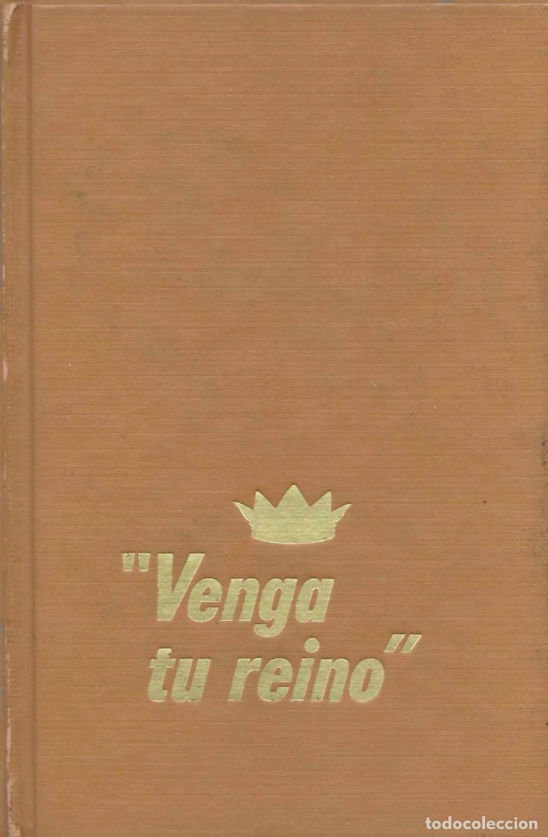 Libros de segunda mano: Religi&oacute;n. Venga tu reino [Testigos de Jehov&aacute;]