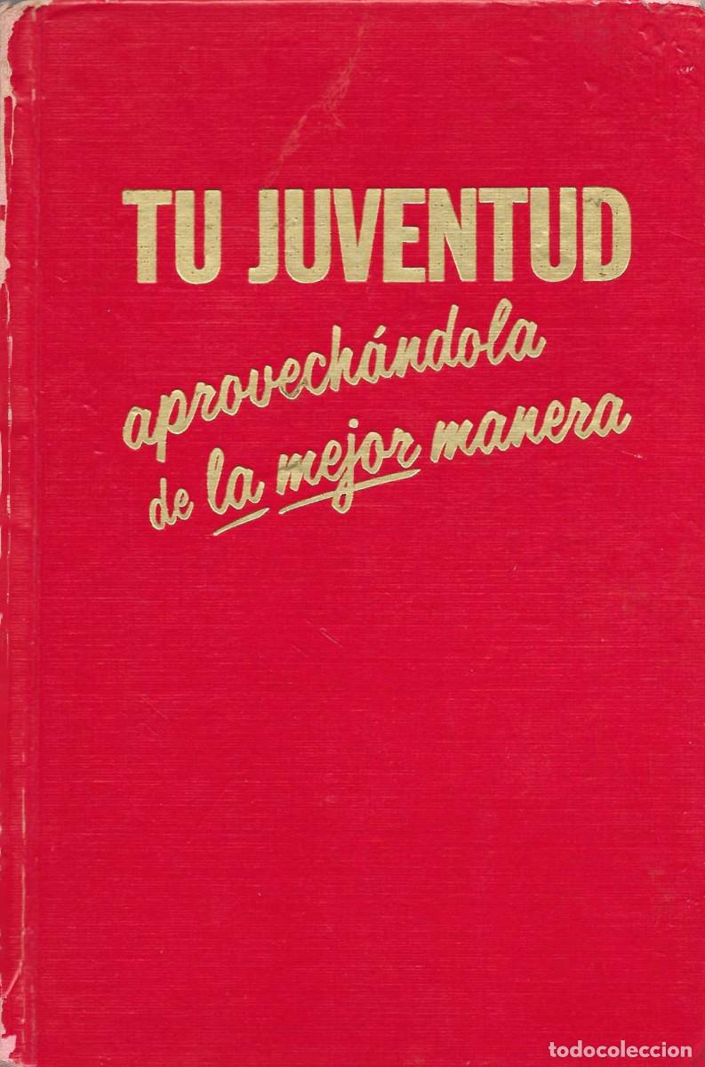 Libros de segunda mano: Religi&oacute;n. Tu juventud aprovech&aacute;ndola de la mejor manera [Testigos de Jehov&aacute;]