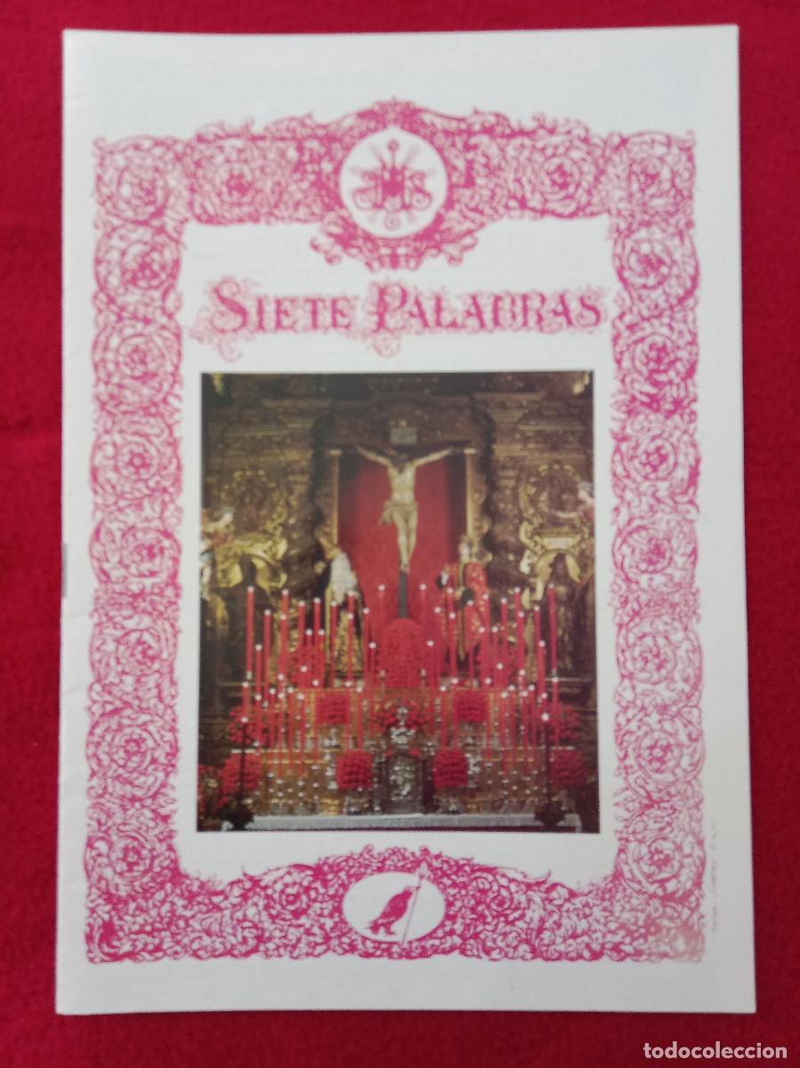 Libros de segunda mano: Bolet&iacute;n - Siete Palabras - Hermandad de las Siete Palabras - N&ordm;. 38 - A&ntilde;o XVI - Enero de 1996