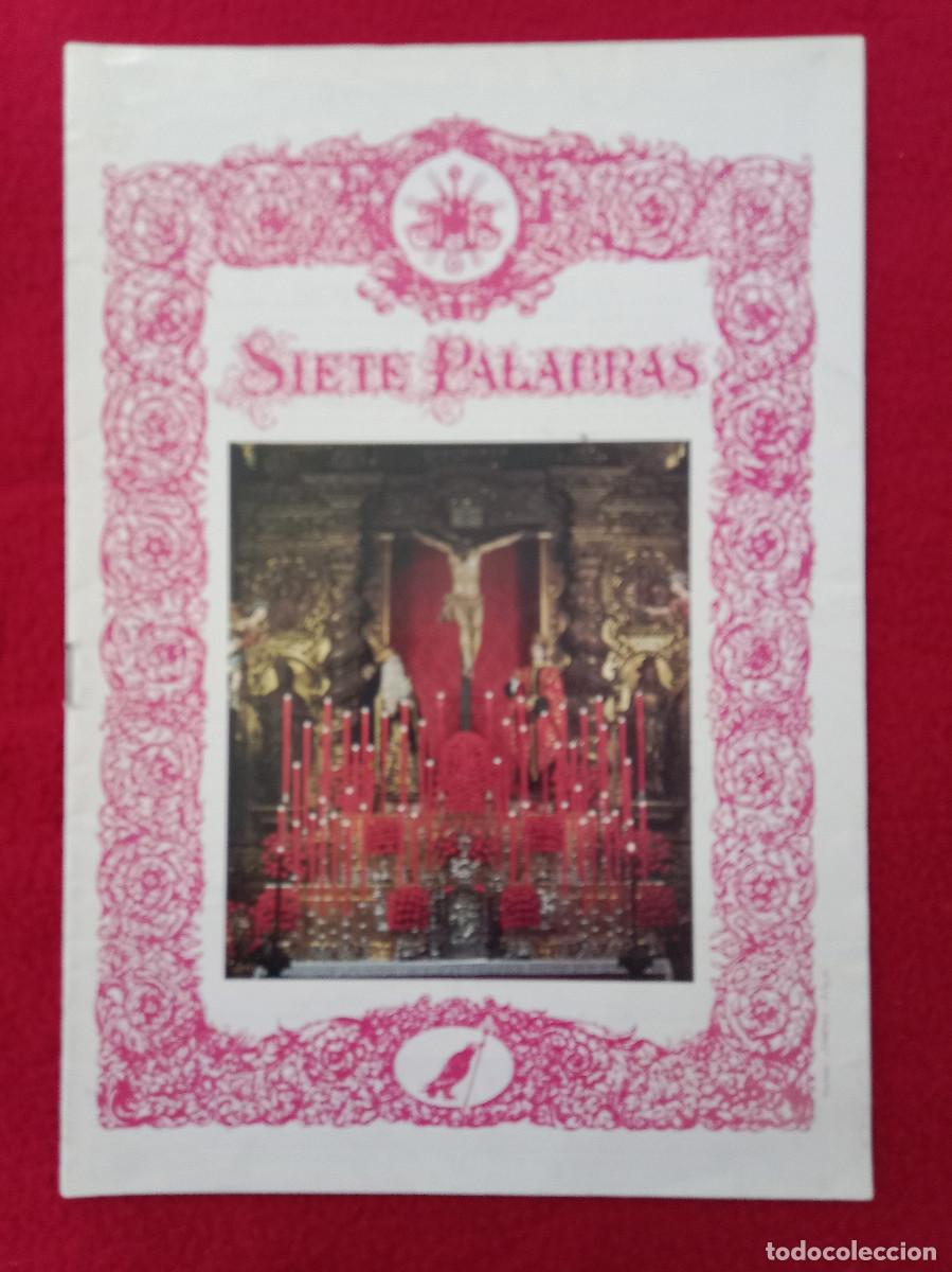 Libros de segunda mano: Bolet&iacute;n - Siete Palabras - Hermandad de las Siete Palabras - N&ordm;. 38 - A&ntilde;o XVI - Enero de 1996