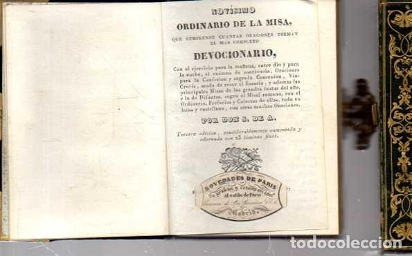 Libros de segunda mano: NOVISIMO ORDINARIO DE LA MISA QUE COMPRENDE CUANTAS ORACIONES FORMAN EL MAS COMPLETO DEVOCIONARIO. C