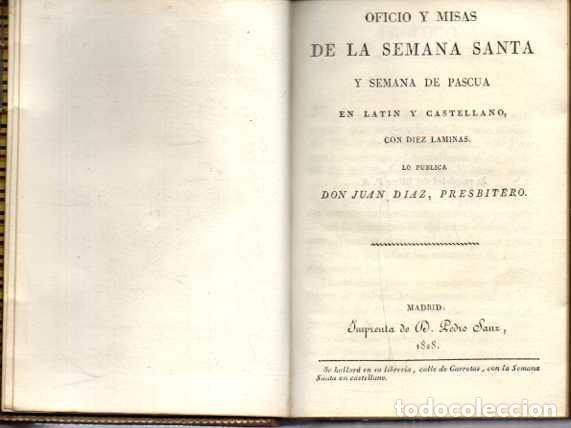 Libros de segunda mano: OFICIO Y MISAS DE LA SEMANA SANTA Y SEMANA DE PASCUA EN LATIN Y CASTELLANO CON DIEZ LAMINAS. - DIAZ,