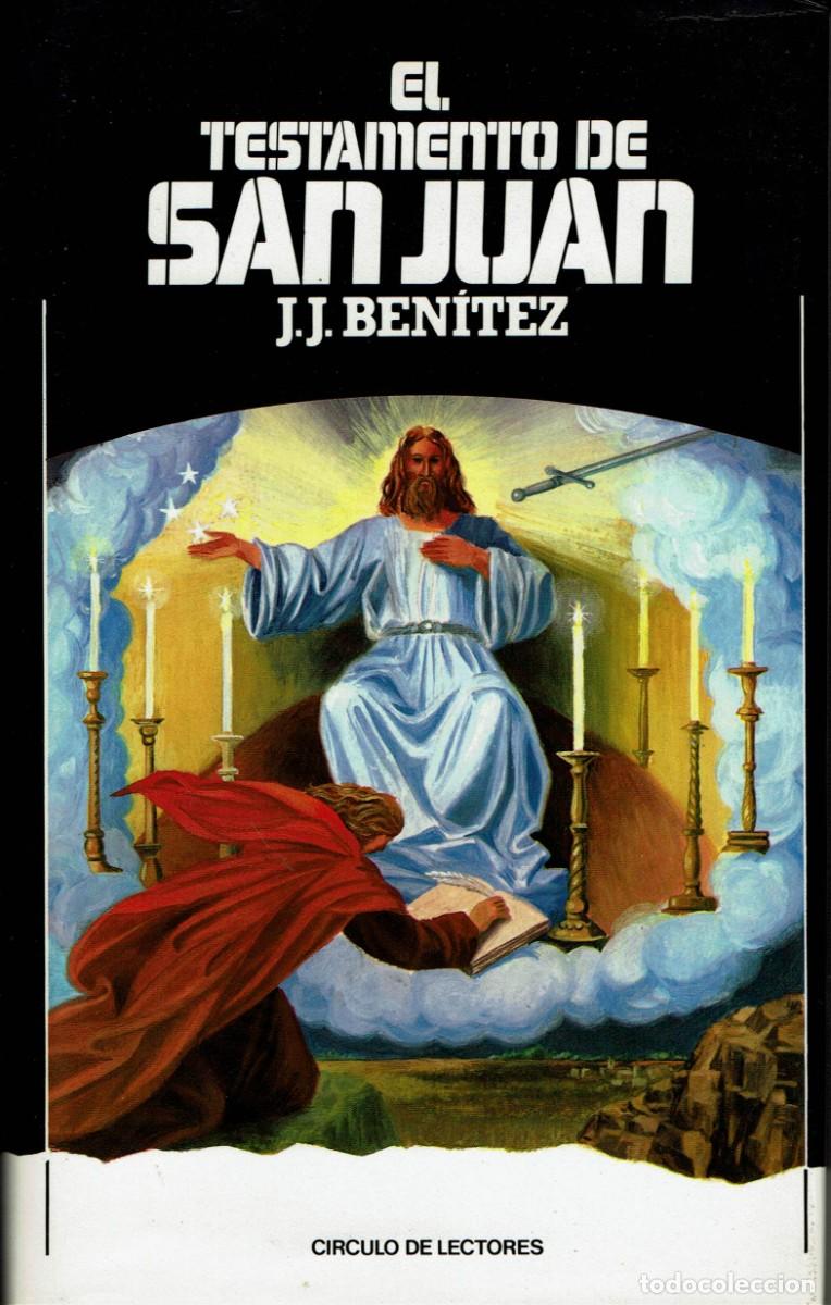 Libros de segunda mano: El testamento de San Juan / J.J.Ben&iacute;tez / C&iacute;rculo de Lectores