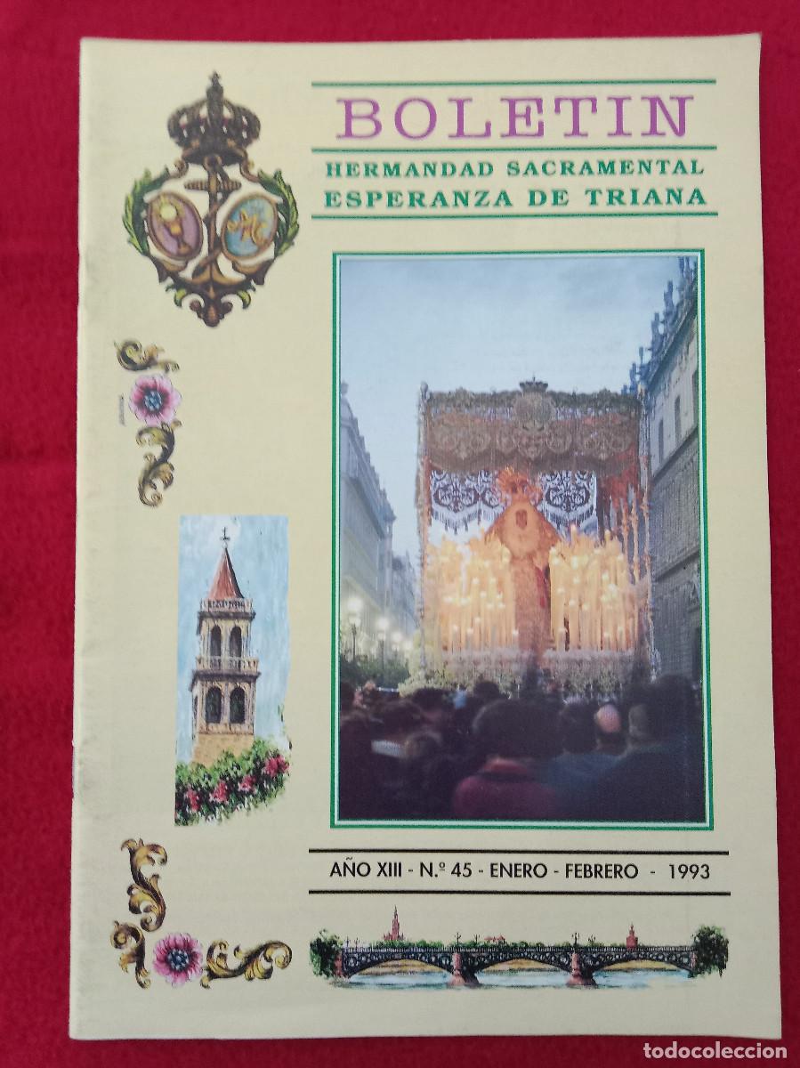 Libros de segunda mano: Bolet&iacute;n - Hermandad de la Esperanza de Triana - N&ordm;. 45 - A&ntilde;o XIII - Febrero 1993
