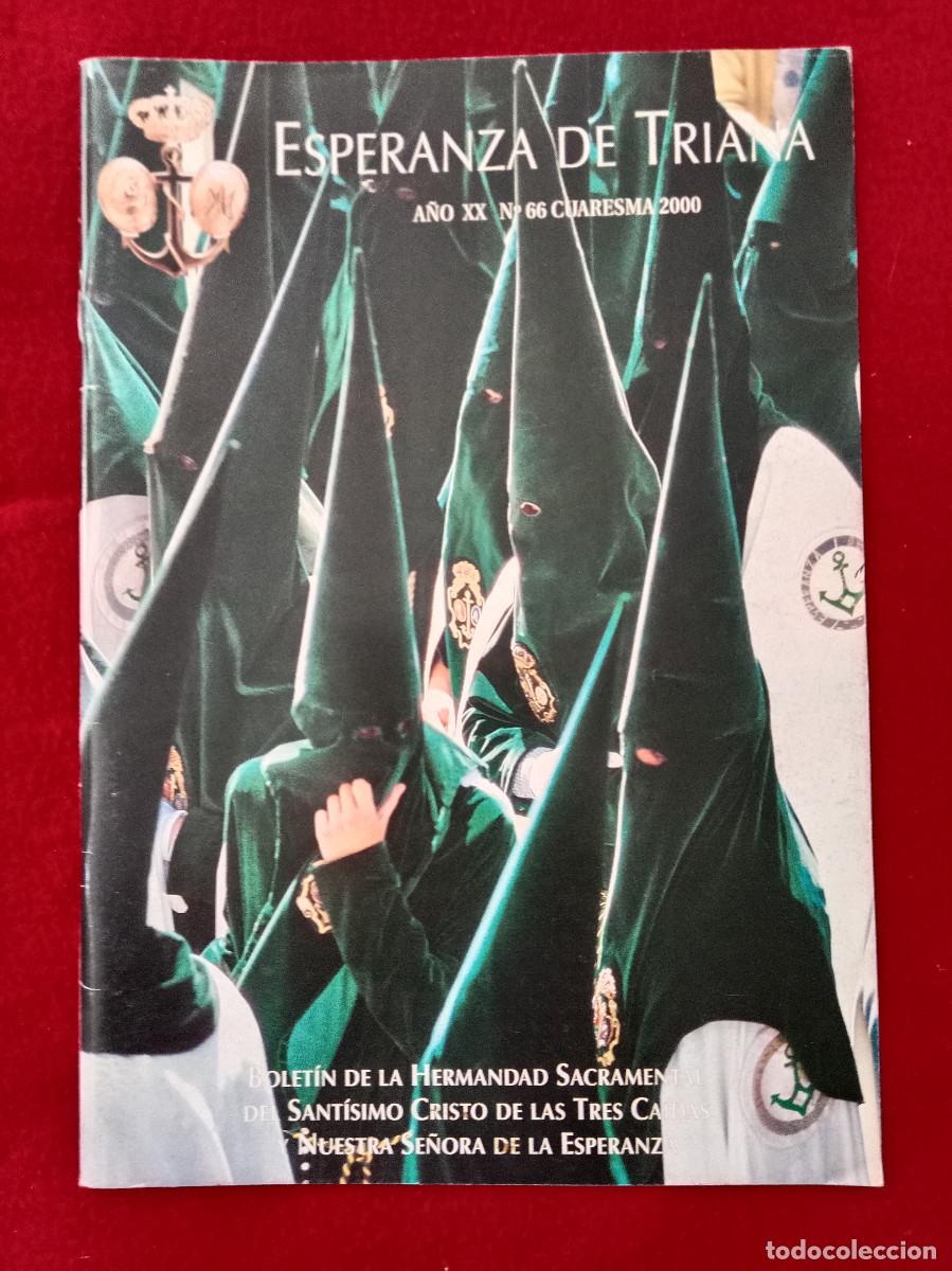 Libros de segunda mano: Bolet&iacute;n - Hermandad de la Esperanza de Triana - N&ordm;. 66 - A&ntilde;o XX - Cuaresma 2000