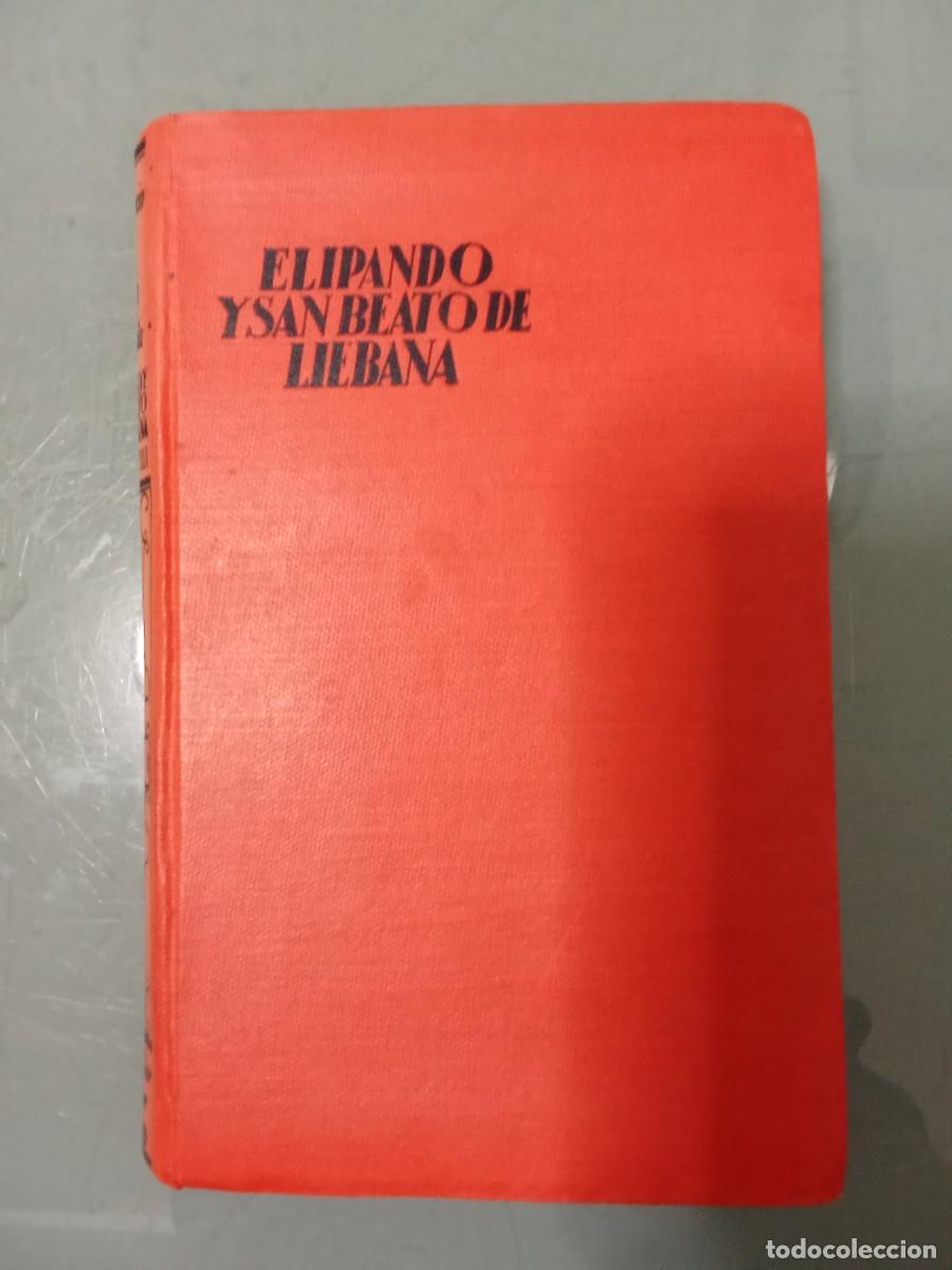 Libri di seconda mano: ELIPANDO Y SAN BEATO DE LIEBANA