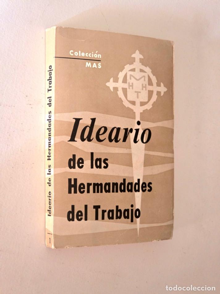 Libri di seconda mano: IDEARIO DE LAS HERMANDADES DEL TRABAJO