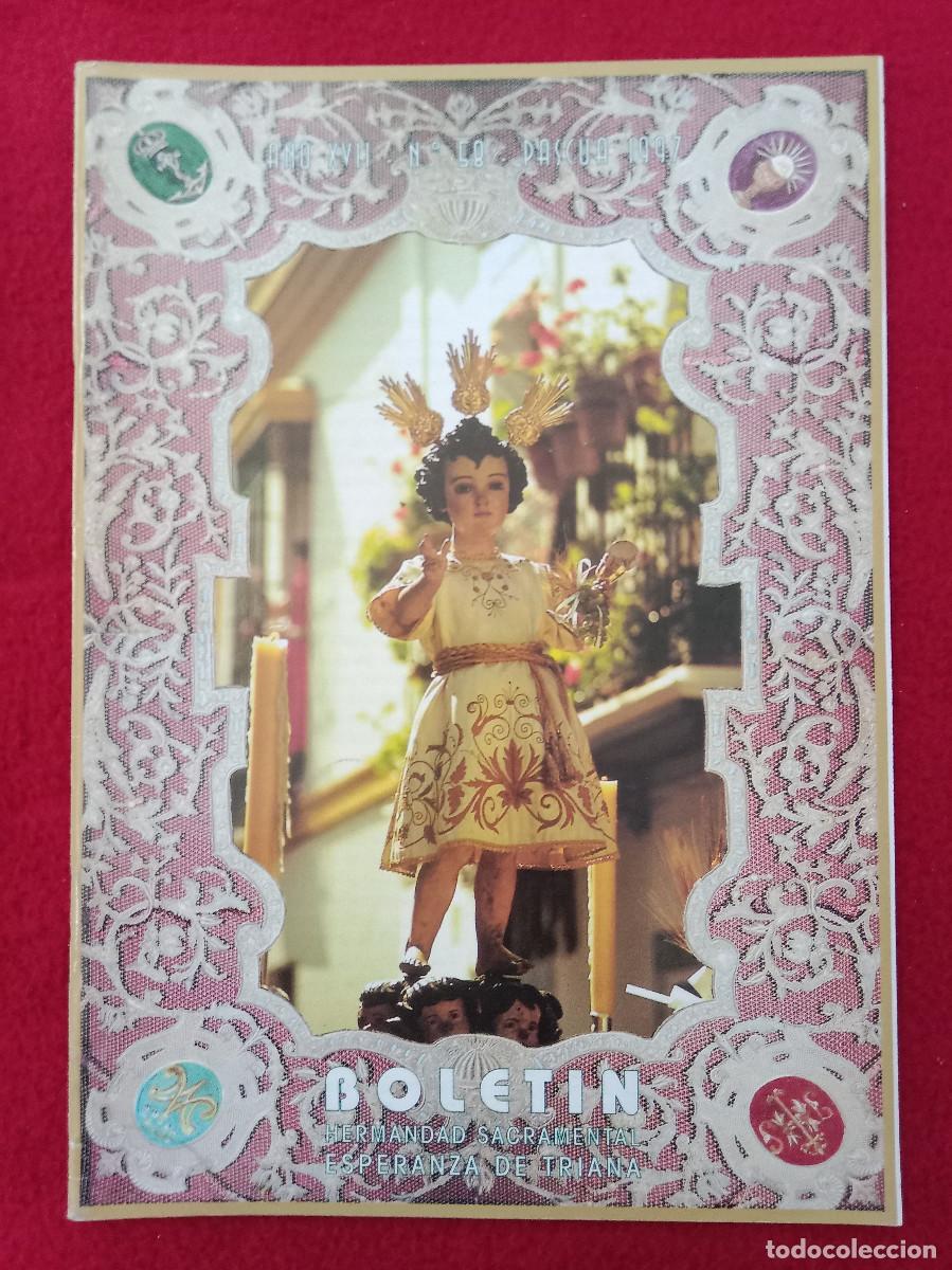 Libros de segunda mano: Bolet&iacute;n - Hermandad de la Esperanza de Triana - N&ordm;. 58 - A&ntilde;o XVII - Pascua, 1997