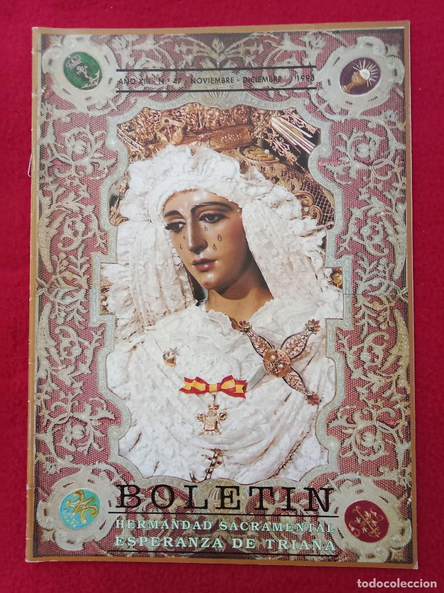 Libros de segunda mano: Bolet&iacute;n - Hermandad de la Esperanza de Triana - N&ordm;. 47 - A&ntilde;o XIII - Noviembre y Diciembre, 1993