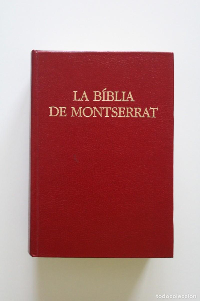 Libros de segunda mano: La B&iacute;blia. Versi&oacute; dels textos originals i notes pels monjos de Montserrat. Casal i Vall 5&ordf; edic 1989
