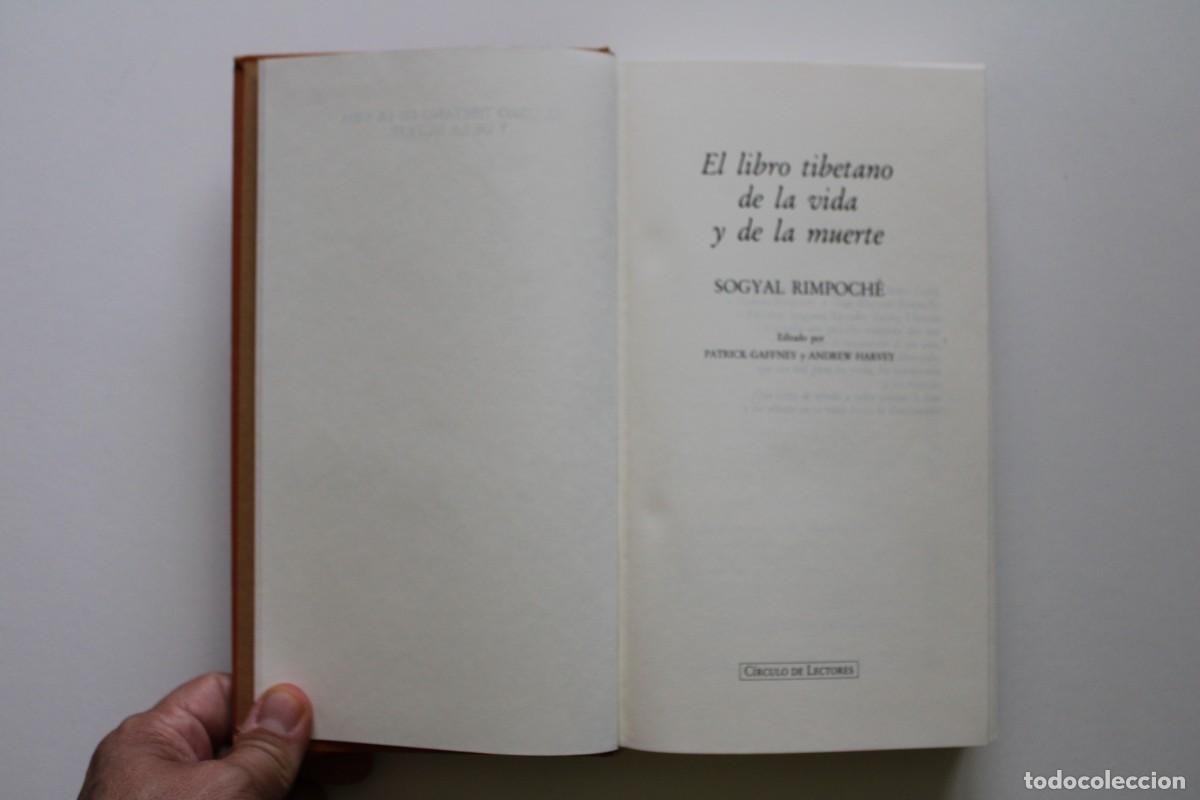 Libros de segunda mano: Sogyal Rimpoch&eacute; - El libro tibetano de la vida y de la muerte - C&iacute;rculo de Lectores