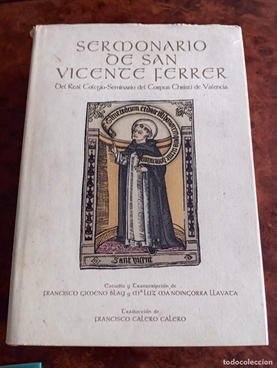 Libros de segunda mano: SERMONARIO DE SAN VICENTE FERRER DEL REAL COLEGIO-SEMINARIO DEL CORPUS CHRISTI DE VALENCIA