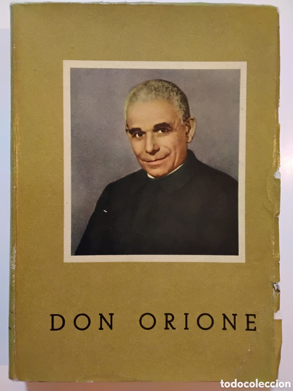 Libros de segunda mano: DOMINGO SPARPAGLIONE &ndash; DON ORIONE &ndash; EDICIONES DE LA PEQUE&Ntilde;A OBRA DE LA DIVINA PROVIDENCIA &ndash; 1965