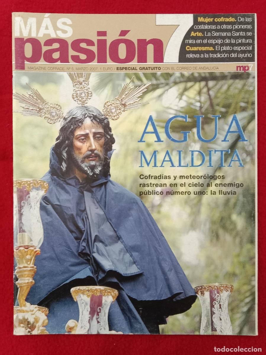 Libros de segunda mano: M&aacute;s Pasi&oacute;n7 - Magazine Cofrade - N&ordm;. 5 - Marzo de 2007
