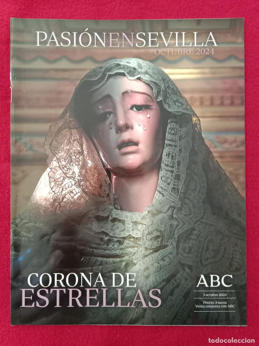 Libros de segunda mano: Revista - Pasi&oacute;n en Sevilla - Corona de Estrellas - Octubre de 2024
