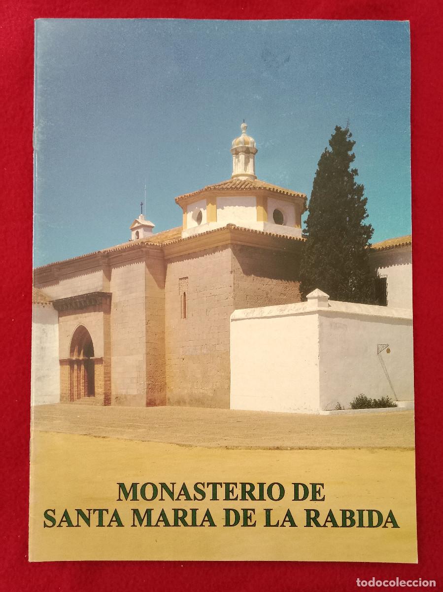Libros de segunda mano: Monasterio de Santa Mar&iacute;a de la Rabida