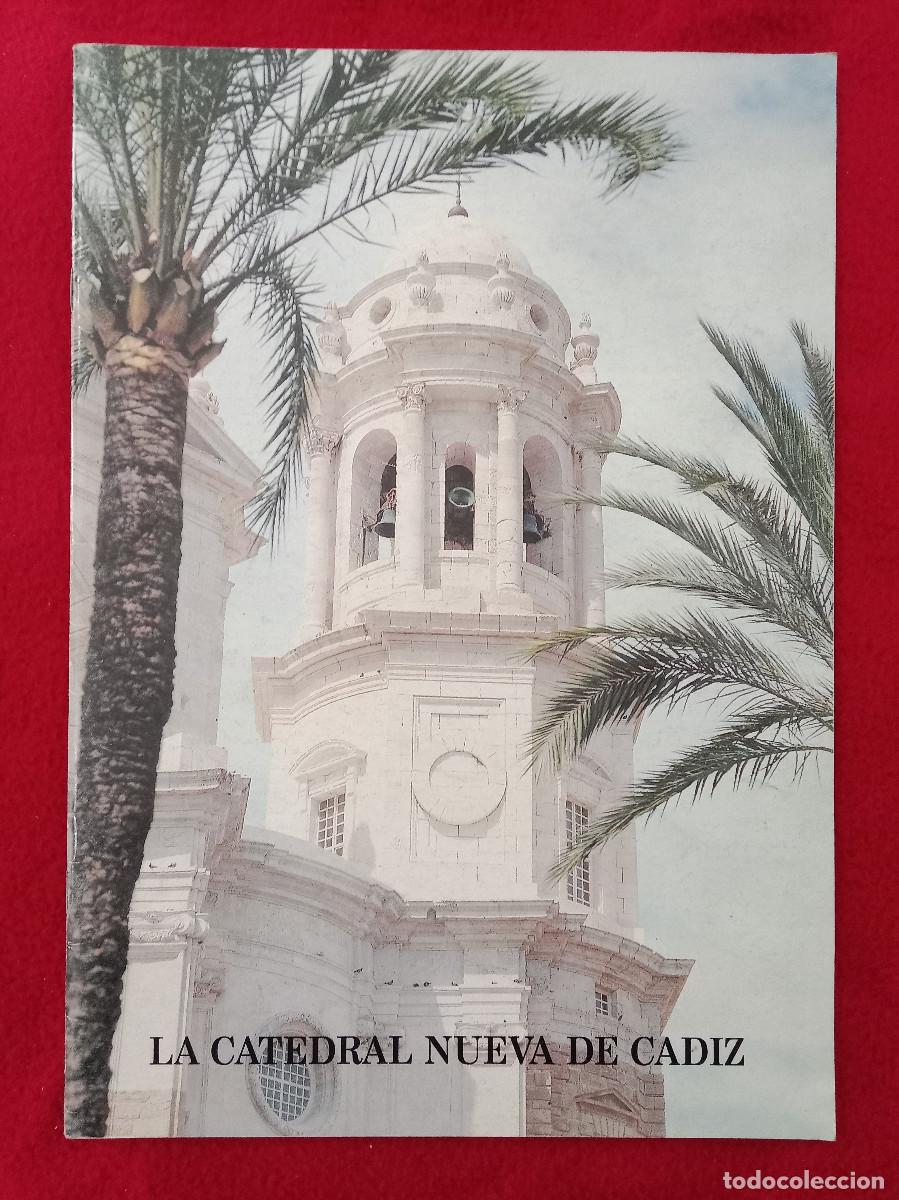 Libros de segunda mano: La Catedral Nueva de C&aacute;diz