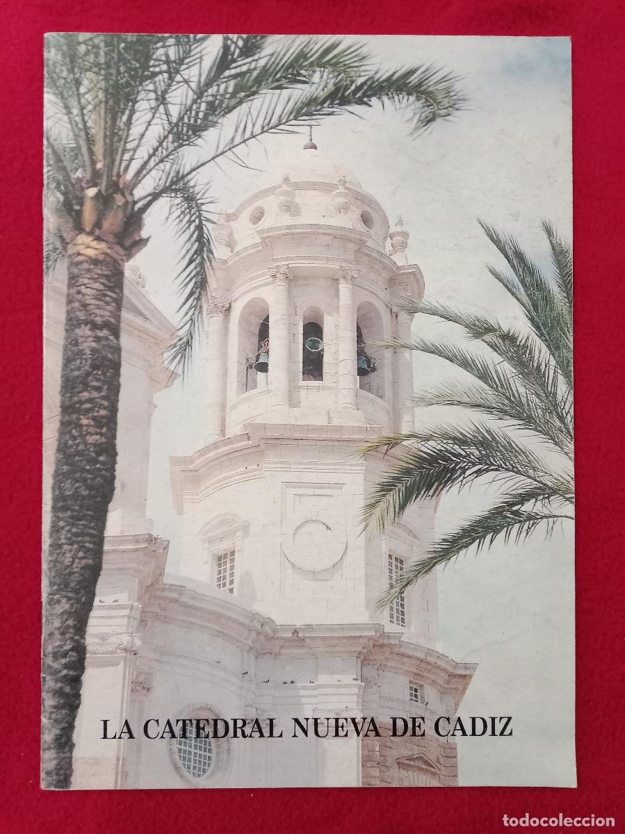 Libros de segunda mano: La Catedral Nueva de C&aacute;diz