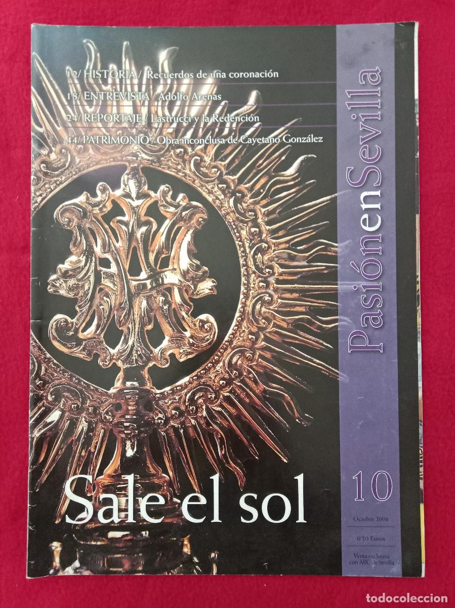 Libros de segunda mano: Revista - Pasi&oacute;n en Sevilla - N&ordm;. 10 - Octubre, 2008