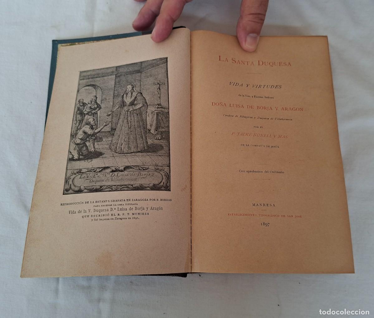 Libros de segunda mano: La Santa Duquesa,Jaime Nonell y Mas