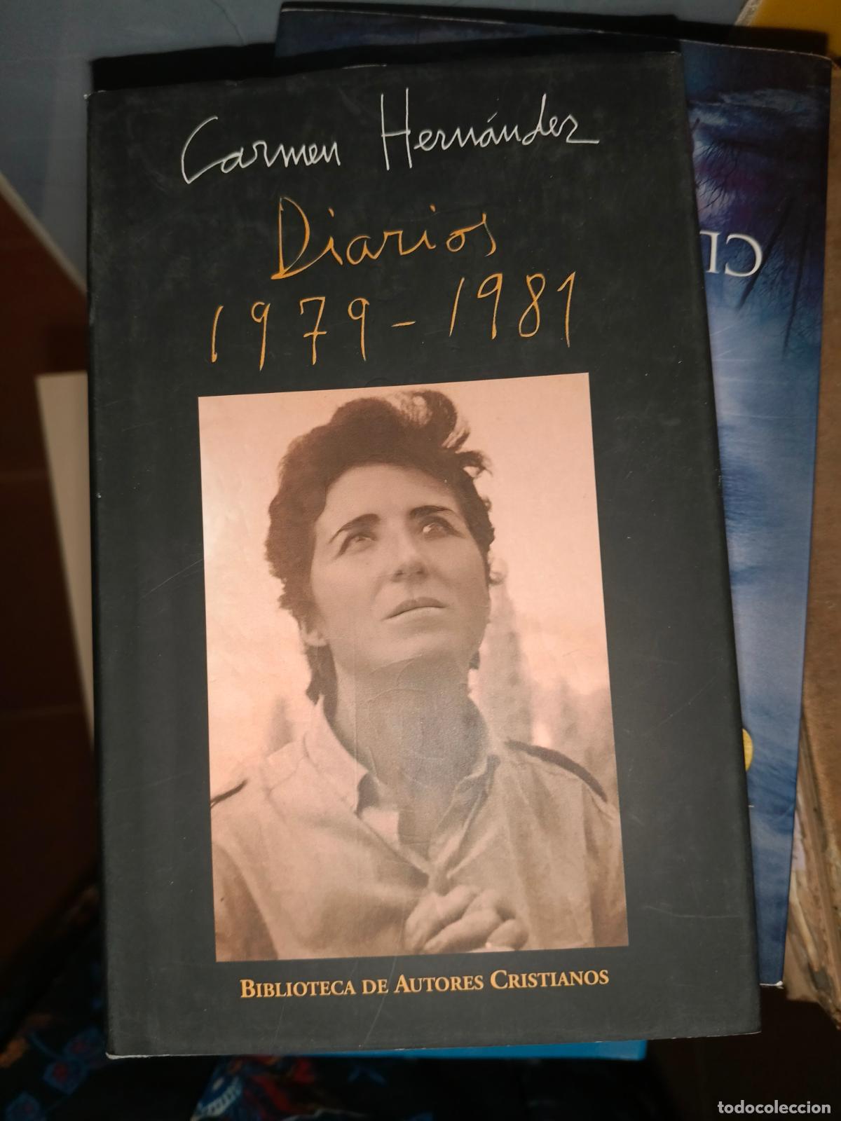 Libros de segunda mano: Carmen Hern&aacute;ndez - Diarios 1979- 1981