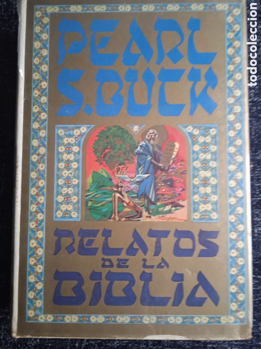 Libros de segunda mano: RELATOS DE LA BIBLIA / PEARL S. BUCK -ED. LUIS DE CARALT