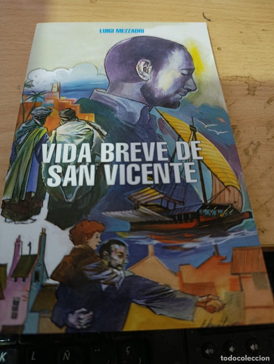 Gebrauchte B&uuml;cher: VIDA BREVE DE SAN VICENTE. LUIGI MEZZADRI. EST32B1
