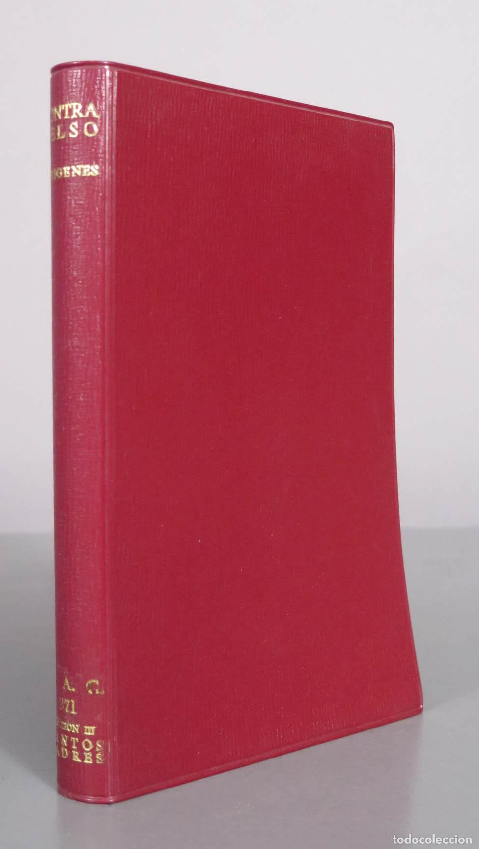 Libros de segunda mano: Contra Celso - Or&iacute;genes - Daniel Ruiz Bueno - Biblioteca de Autores Cristianos 1967