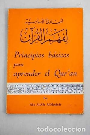 Libros de segunda mano: Principios b&aacute;sicos para aprender el Qur'an. Abu Al-A'la-Maududi