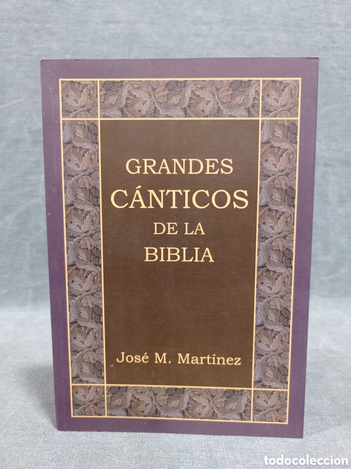 Libros de segunda mano: GRANDES C&Aacute;NTICOS DE LA BIBLIA - JOS&Eacute; M. MART&Iacute;NEZ - PUB. PENSAMIENTO CRISTIANO