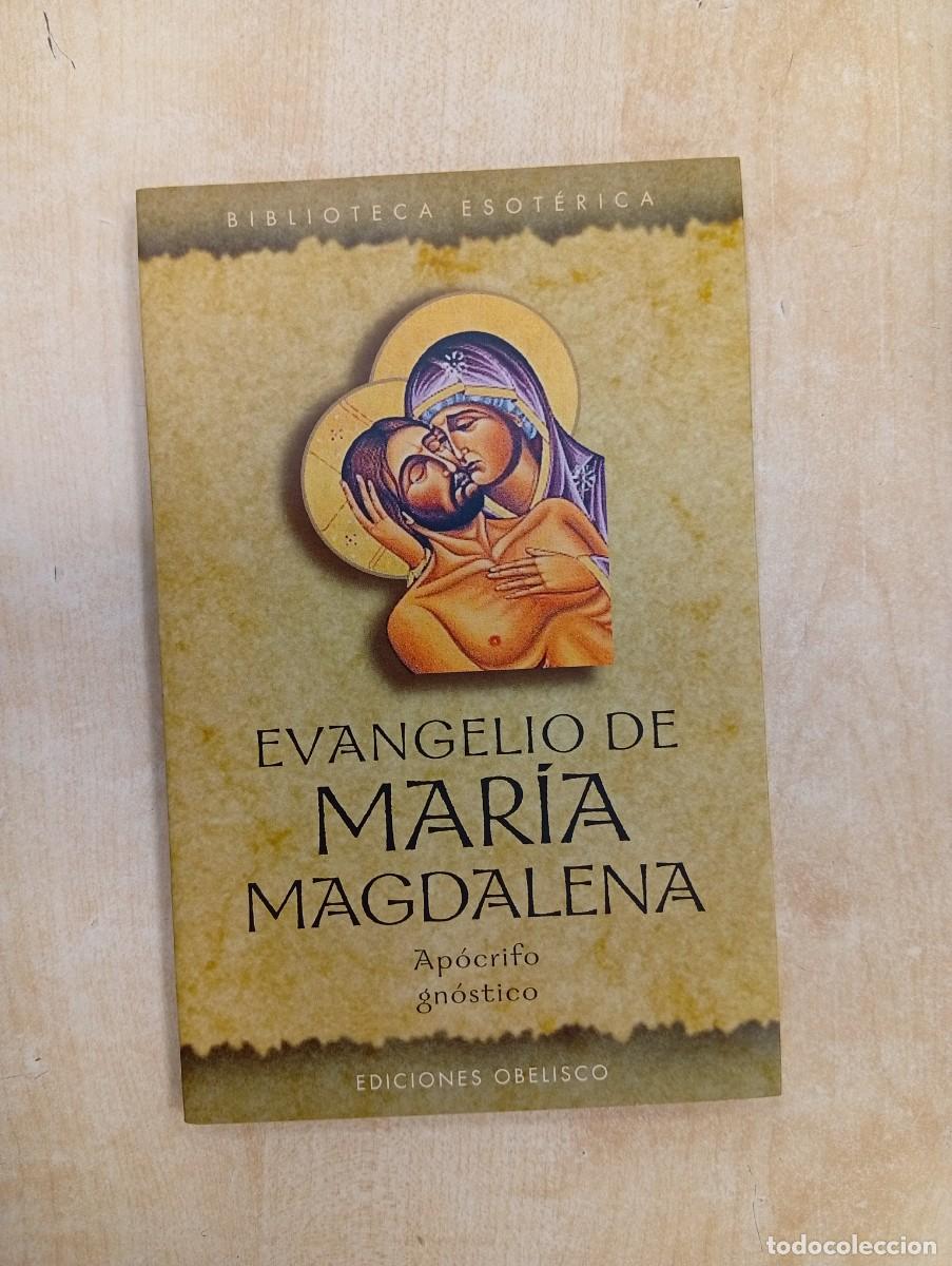Libros de segunda mano: Evangelio de Mar&iacute;a Magdalena. - AP&Oacute;CRIFO GN&Oacute;STICO.-