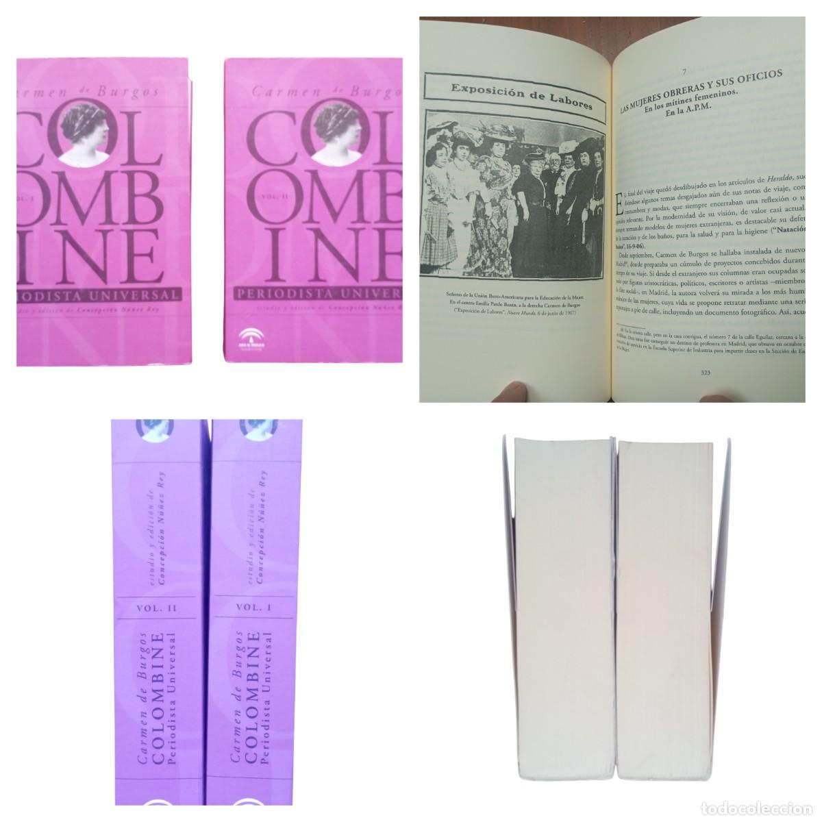 Libros de segunda mano: COLOMBINE PERIODISTA UNIVERSAL CARMEN DE BURGOS CONCEPCION NU&Ntilde;EZ REY U46