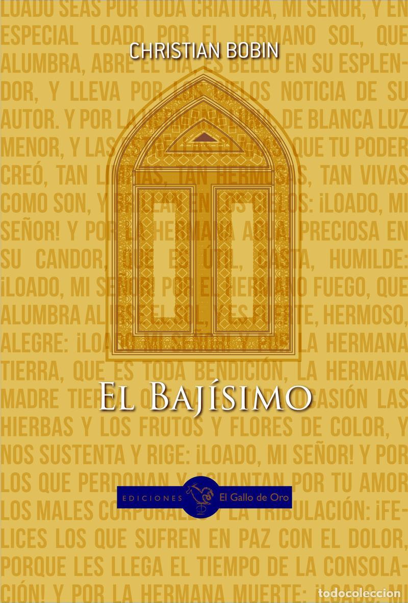 Libros de segunda mano: EL BAJ&Iuml;SIMO. - Bobin, Chirstian.