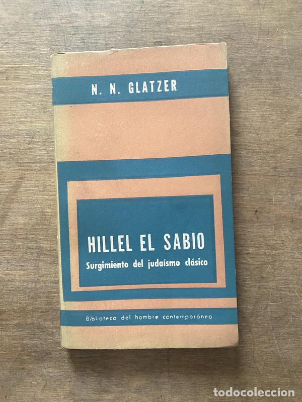 Libros de segunda mano: Hillel el Sabio - Glatzer N. N.
