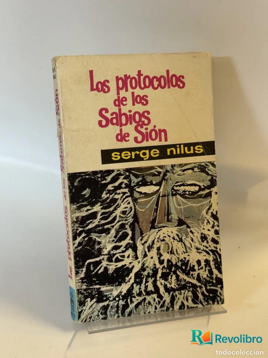 Libros de segunda mano: Los protocolos de los Sabios de Si&oacute;n - serge nilus