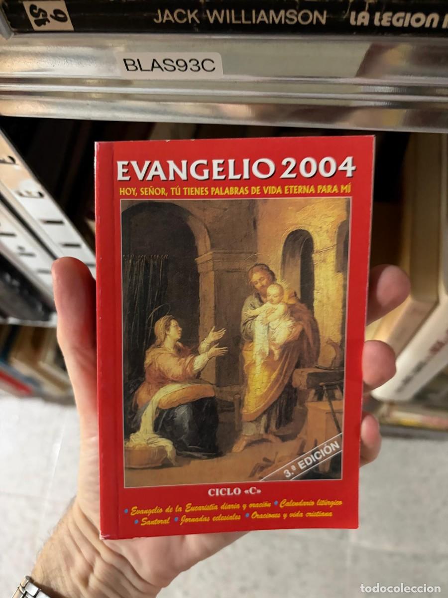 Libros de segunda mano: BLAS93C Evangelio 2004. Hoy, Se&ntilde;or, t&uacute; tienes palabras de vida eterna para m&iacute;. Ciclo C. San Pablo.