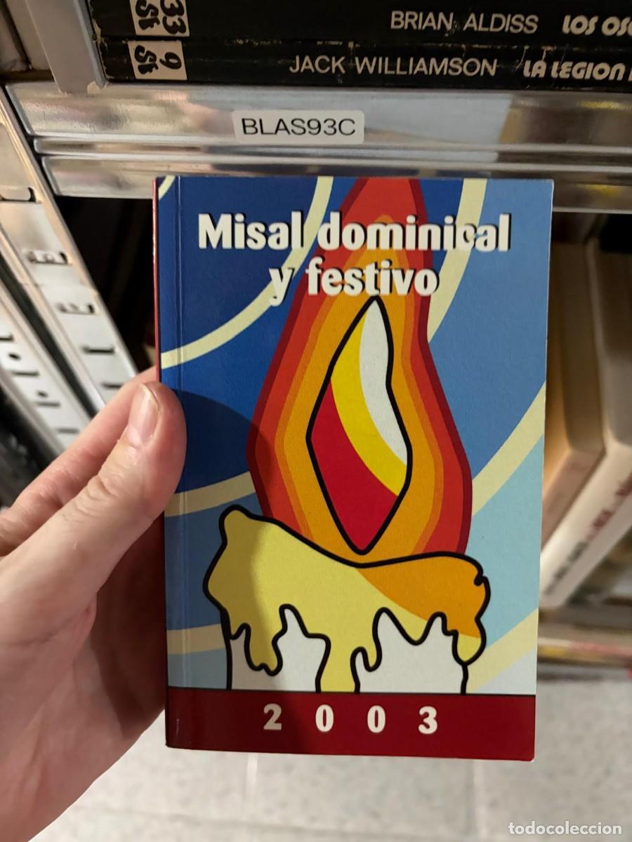 Libros de segunda mano: BLAS93C Misal dominical y festivo 2003. San Pablo.