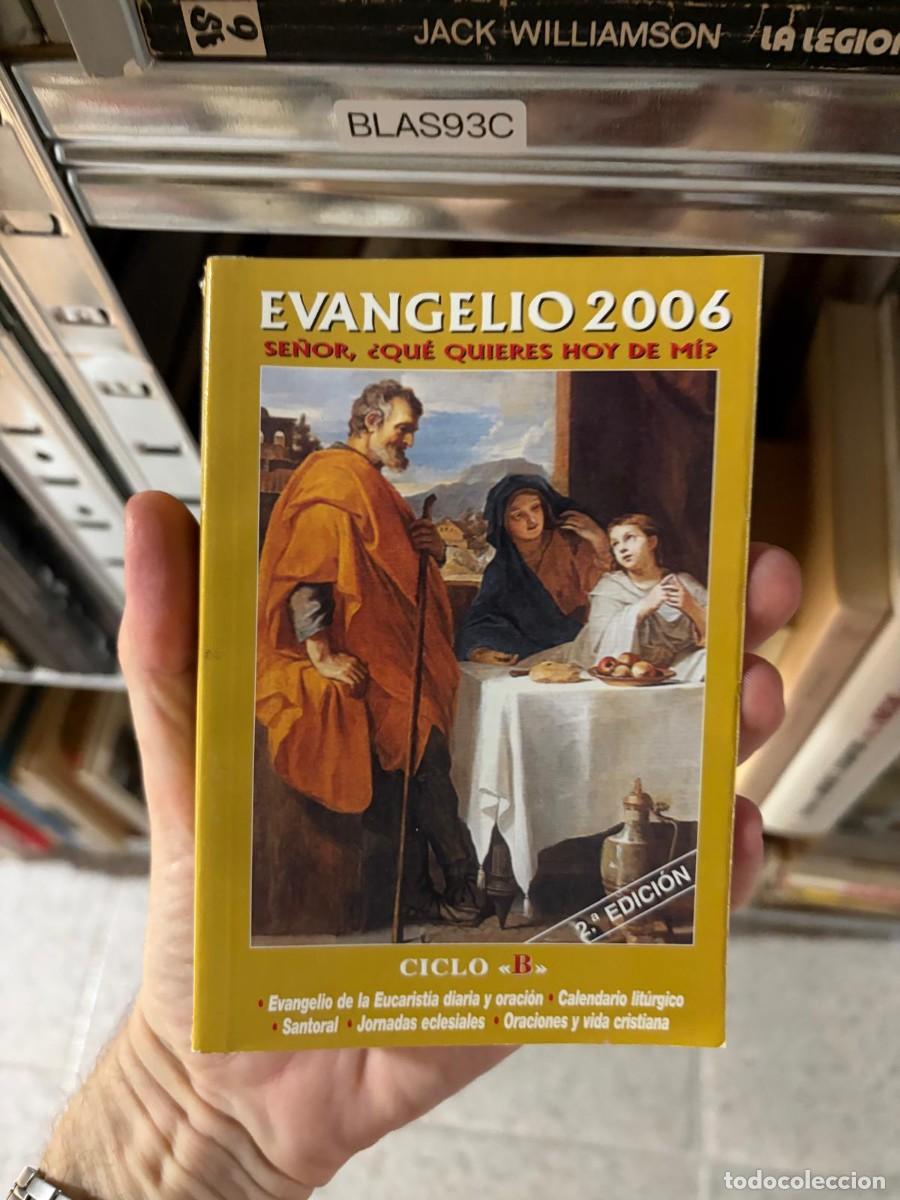 Libros de segunda mano: BLAS93C Evangelio 2006. Se&ntilde;or, &iquest;qu&eacute; quieres hoy de m&iacute;?. Ciclo B. San Pablo.