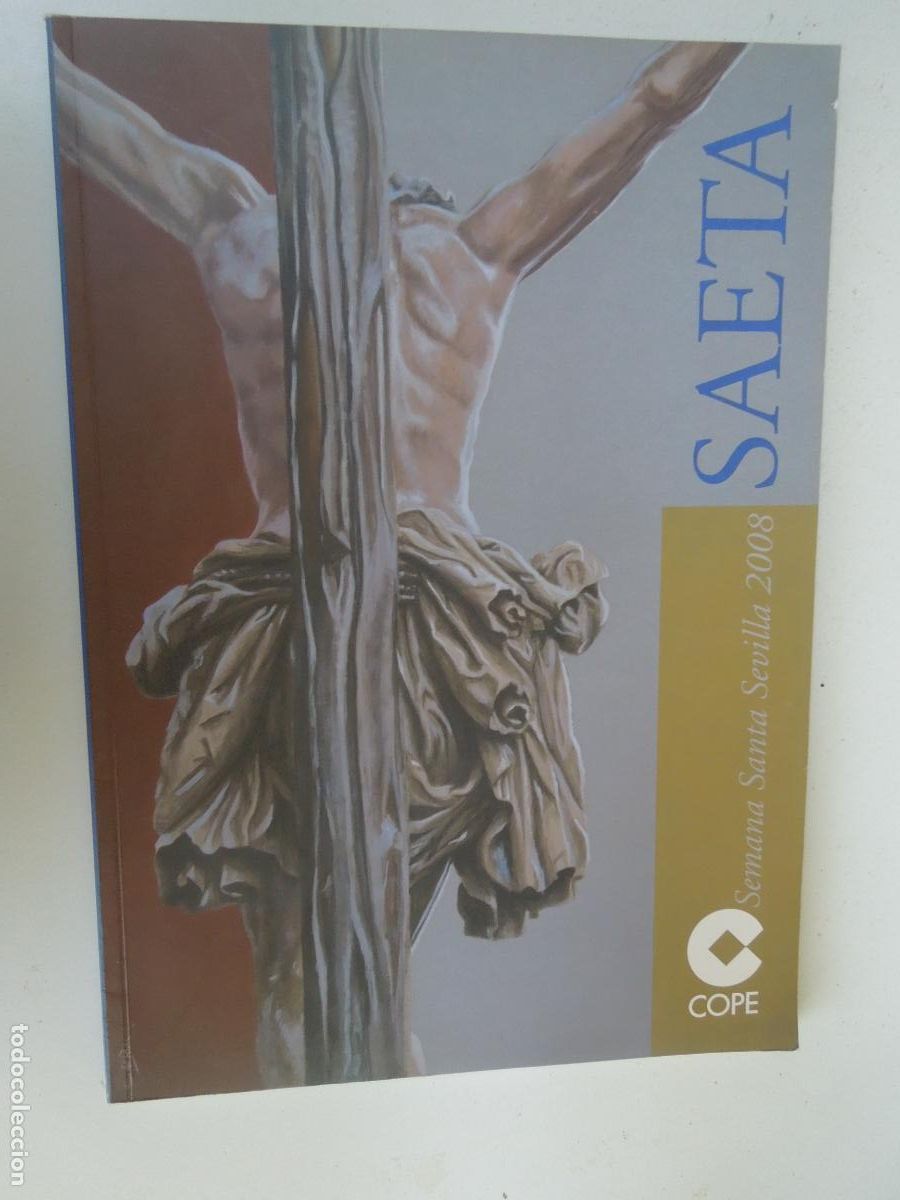 Libros de segunda mano: SEMANA SANTA SEVILLA 2008 - SAETA - COPE -