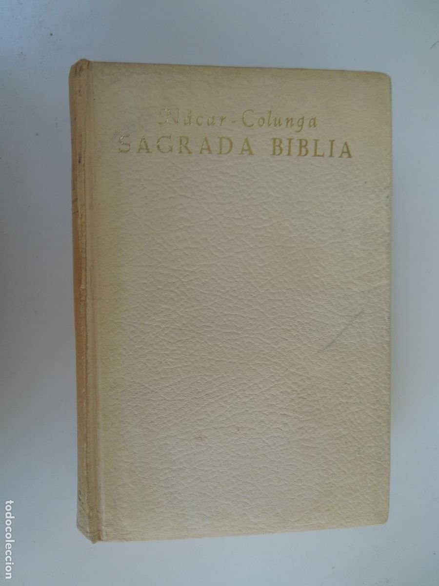 Libros de segunda mano: SAGRADA BIBLIA - E. NACAR/A. COLUNGA - BIBLIOTECA DE AUTORES CRISTIANOS 1964.