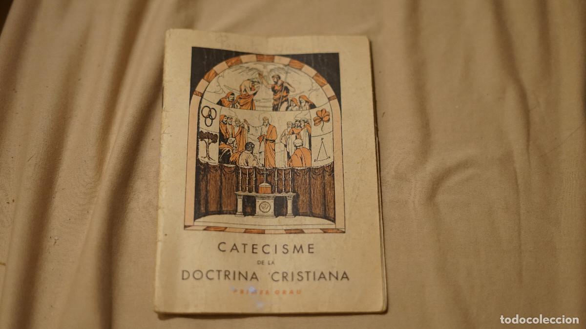 Libros de segunda mano: Catecisme de la doctrina cristiana - Primer grau - SPES 1947