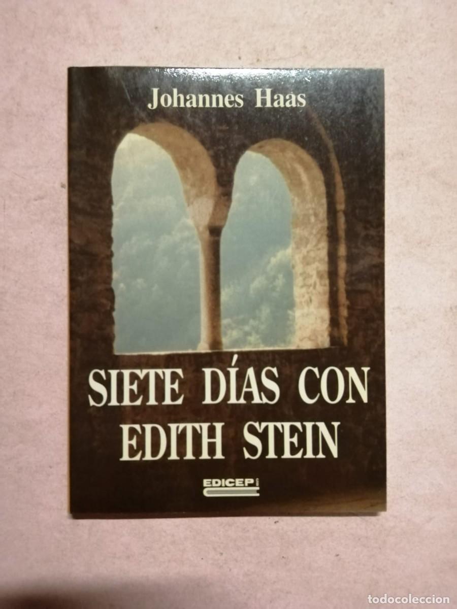 Libros de segunda mano: SIETE DIAS CON EDITH STEIN (JOHANNES HAAS)