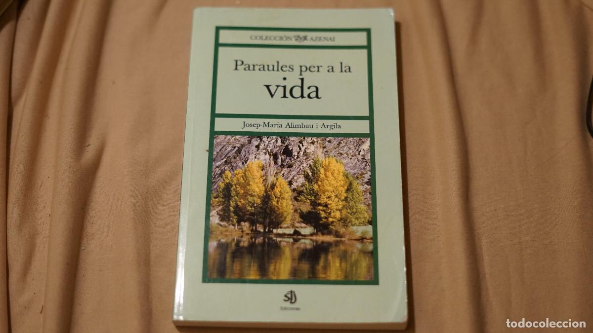 Libros de segunda mano: Josep Maria Alimbau i Argila - Paraules per a la vida - STJ 2003