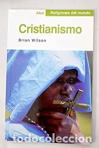Libros de segunda mano: Cristianismo - Delgado Delgado, Javier - Ediciones Akal - Religiones del Mundo