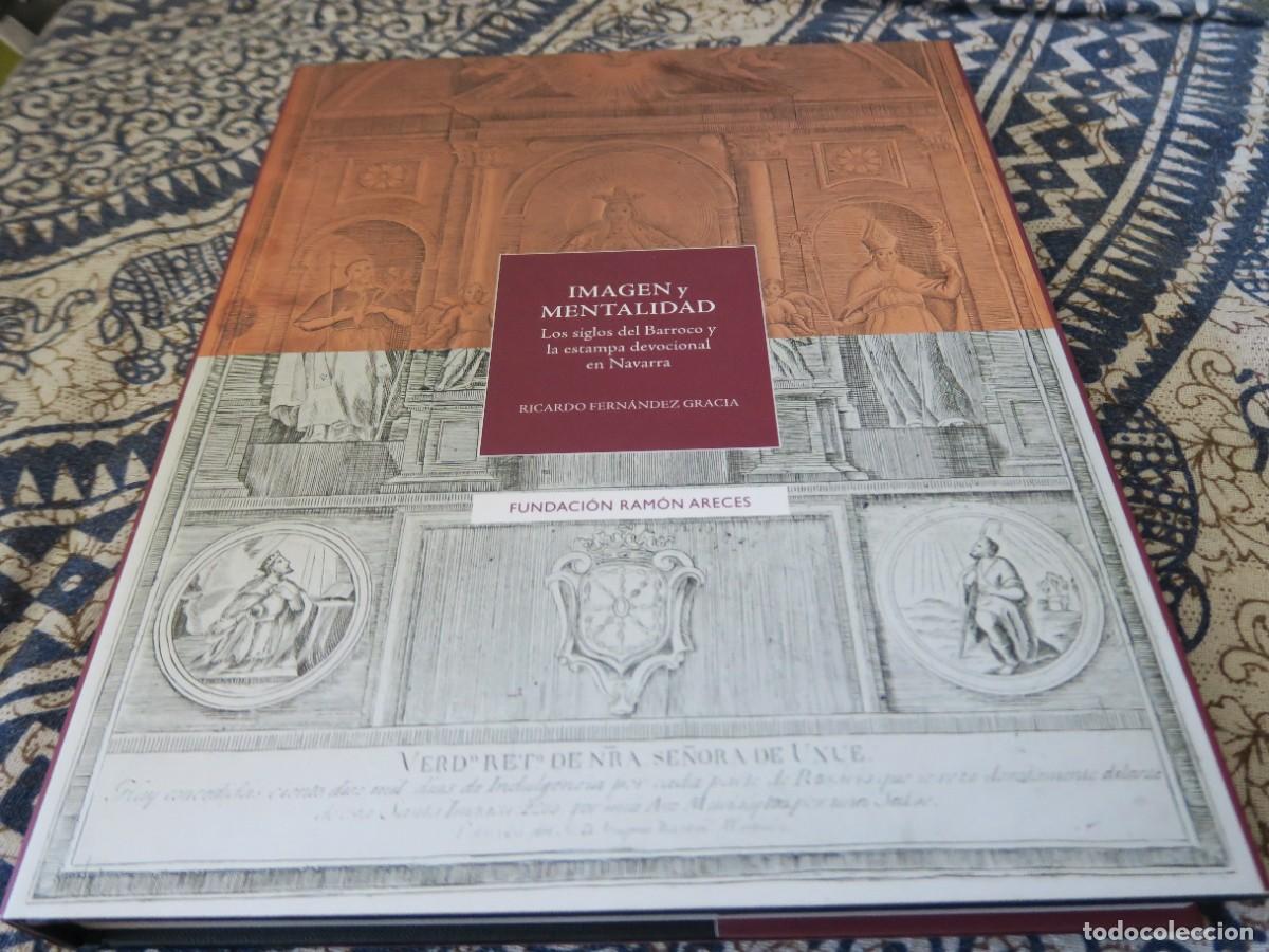Libros de segunda mano: Imagen y mentalidad, Los siglos del Barroco y la estampa devocional en Navarra - R. Fern&aacute;ndez Gracia