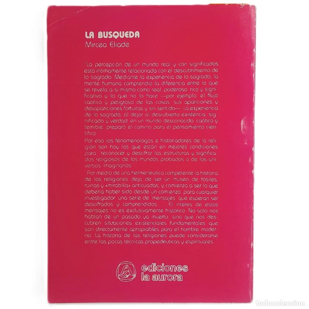 Libros de segunda mano: LA B&Uacute;SQUEDA. Eliade, Mircea - Foto 2