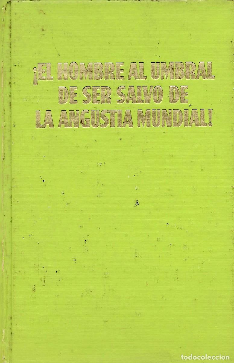 Libros de segunda mano: Religi&oacute;n. &iexcl;El Hombre al umbral de ser salvo de la angustia mundial!. Testigos de Jehov&aacute;