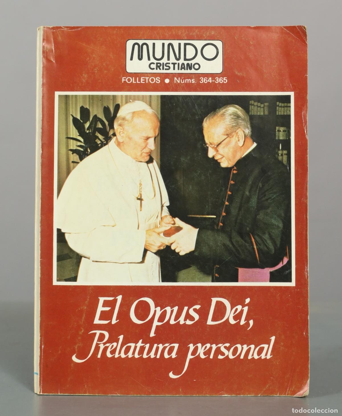 Libros de segunda mano: El Opus Dei, Prelatura personal Portillo, &Aacute;lvaro Del