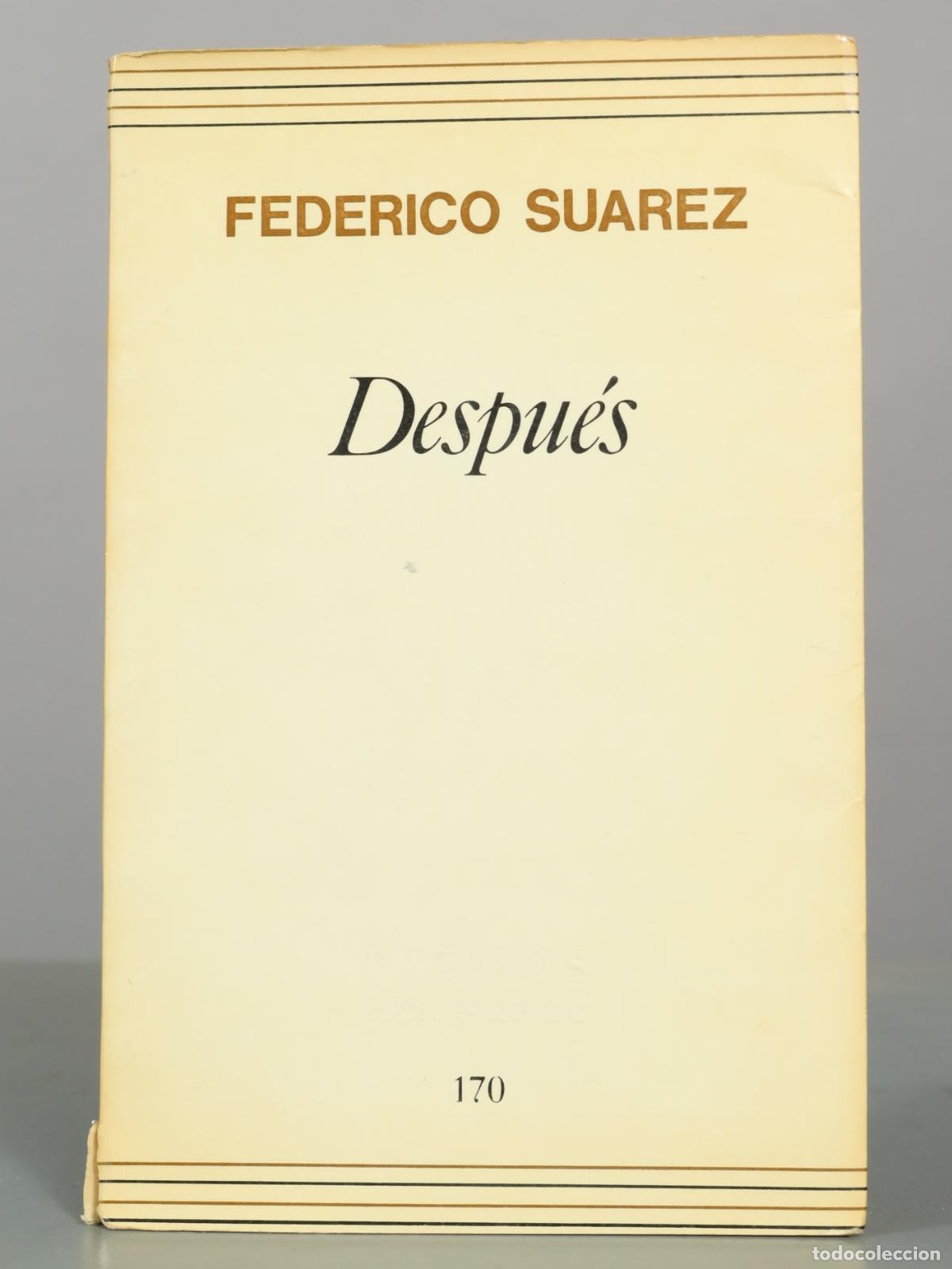 Libros de segunda mano: Despu&eacute;s - Federico Su&aacute;rez - Ediciones Rialp