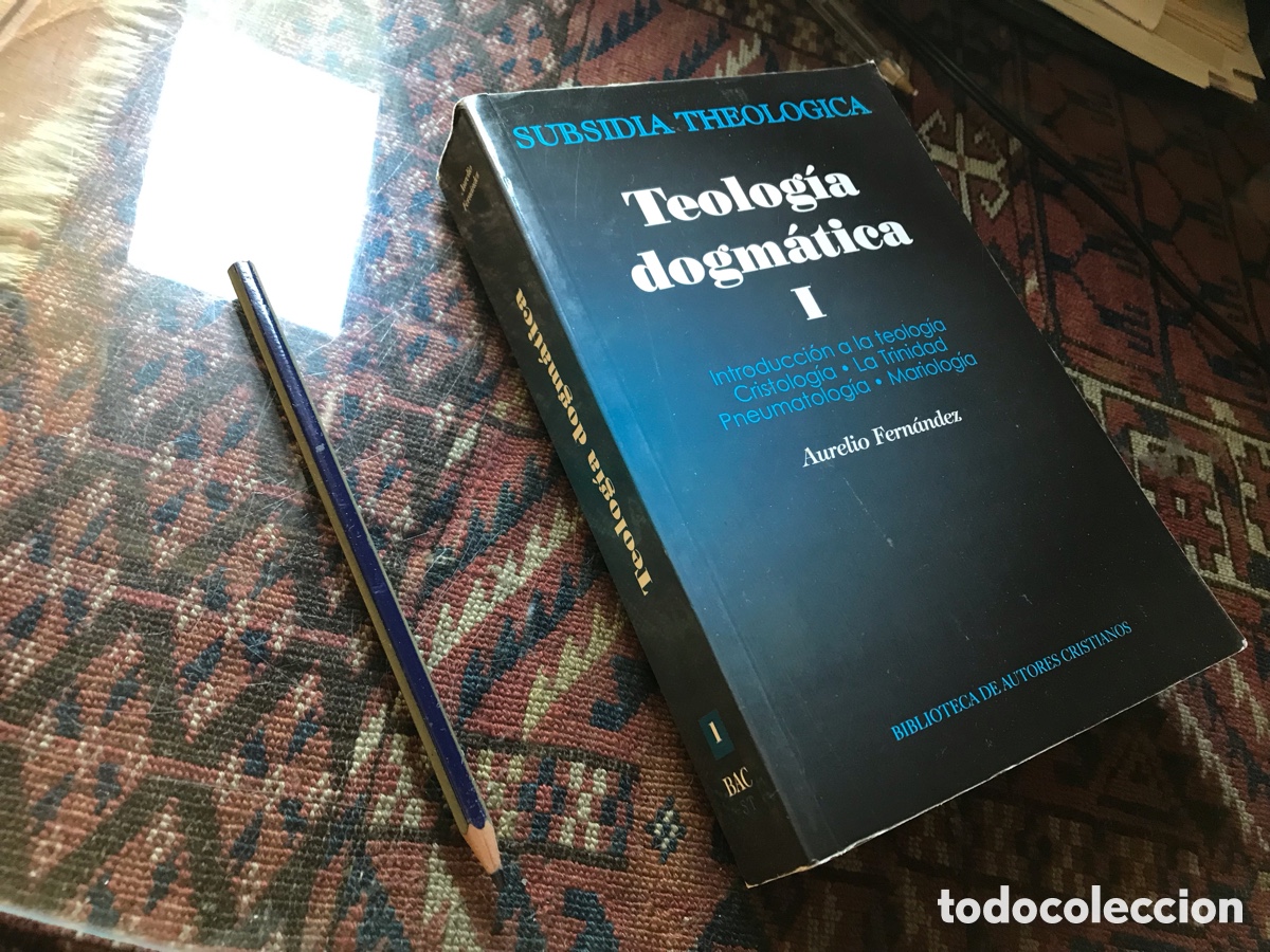 Libros de segunda mano: Teolog&iacute;a dogm&aacute;tica I. Subsidia Theologica. Aurelio Fern&aacute;ndez.